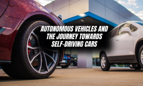 Autonomous Vehicles and the Journey Towards Self-Driving Cars